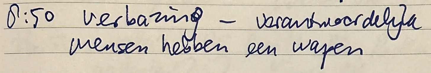 Handwritten note: Amazement at the fact that responsible people own a weapon